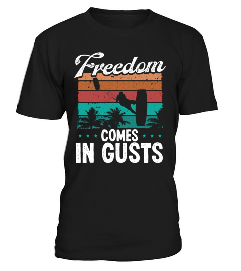 Kitesurfer Vintage Freedom Gusts Kiteboarder Retro T-Shirt Unisex