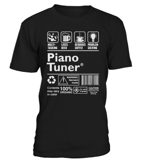 Piano Tuner Multitasking Beer Coffee Problem T-Shirt T-Shirt Unisex