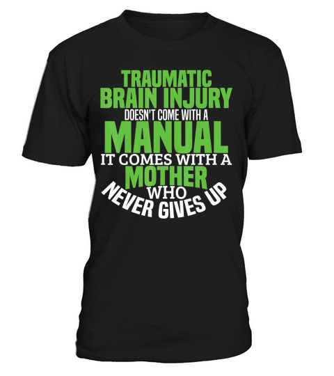 Traumatic Brain Injury Awareness TBI Dad Green Warrior Gift T-Shirt T-Shirt Unisex