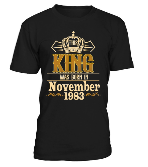 Vintage This King Was Born in November 1983 39th T-Shirt Unisex