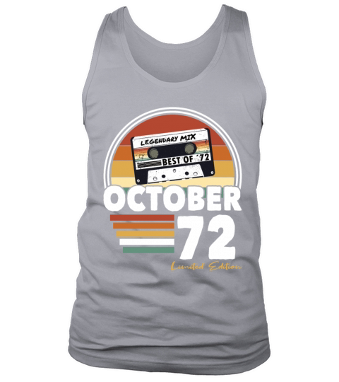 50th birthday vintage october 1972 limited edition Tank Top Unisex