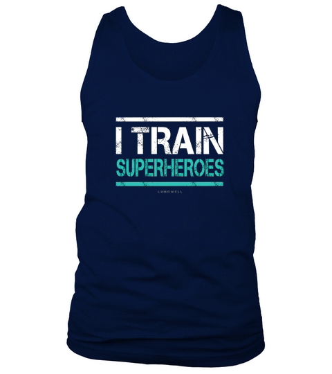 i train superheroes shirt funny personal trainer shirts Tank Top Unisex