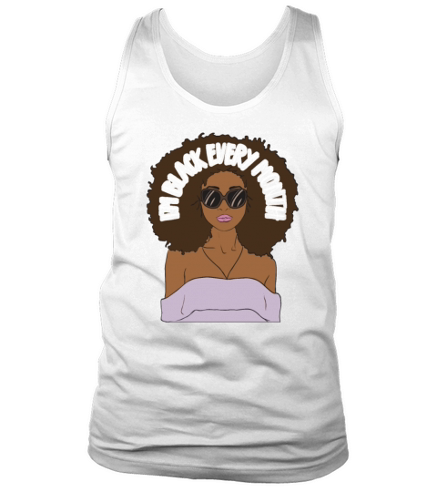 Im Black every Month African American Woman Tank Top Unisex