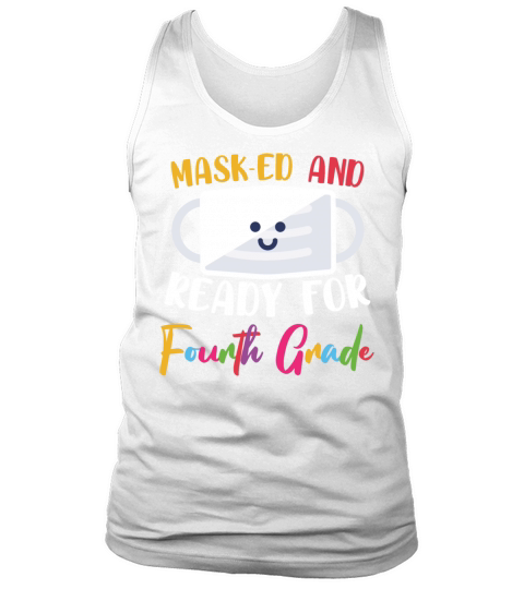 Masked And Ready For Fourth Grade Tank Top Unisex