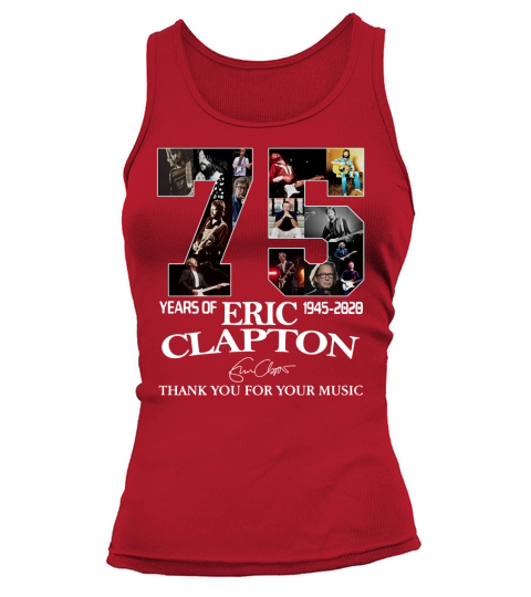 75 Years Of Eric Clapton Signature Thank You For Your Music shirt Tank top Woman