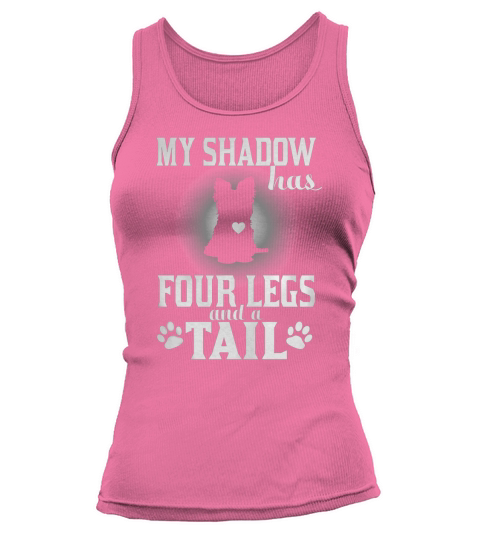 My Shadow Has Four Legs And A Tail Yorkshire Terrier T Shirt Tank top Woman