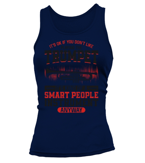 Trumpet Player Vintage Its Ok If Tank top Woman