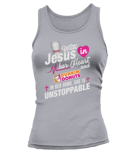 With Jesus in her Heart and Dunkin Tank top Woman