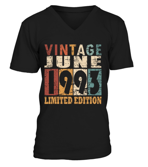 1993 vintage born in June gift V-Neck T-shirt