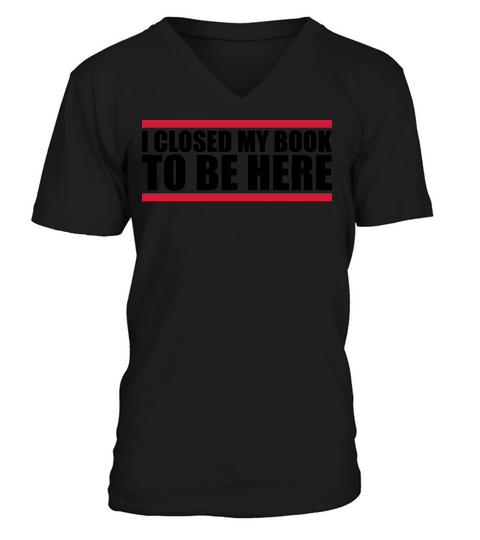 I closed my book V-Neck T-shirt