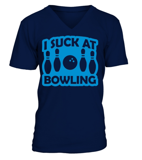 I suck at bowling V-Neck T-shirt