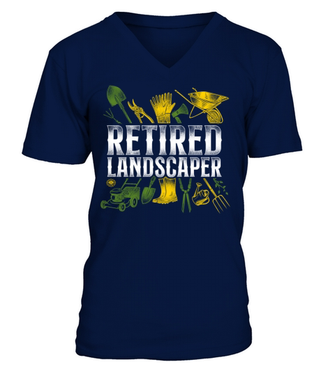 Landscaper Landscaping Landscape V-Neck T-shirt