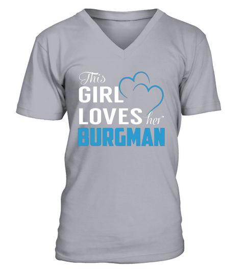 This Girl Loves Her BURGMAN Name Shirts V-Neck T-shirt