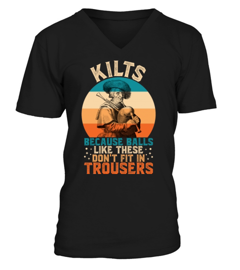 Traditional Kilt Wearing Quote For A Kilt Guy V-Neck T-shirt