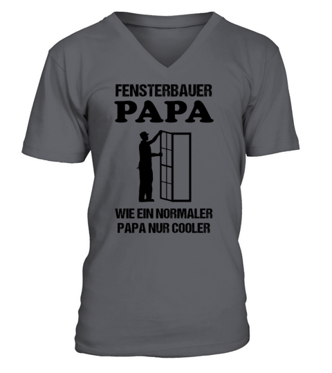 Window Builder Dad Quote Craftsman Profession Gift V-Neck T-shirt