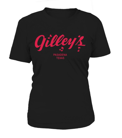 GILLEY S BAR URBAN COWBOY GILLEYS TEXAS Women's T-Shirt