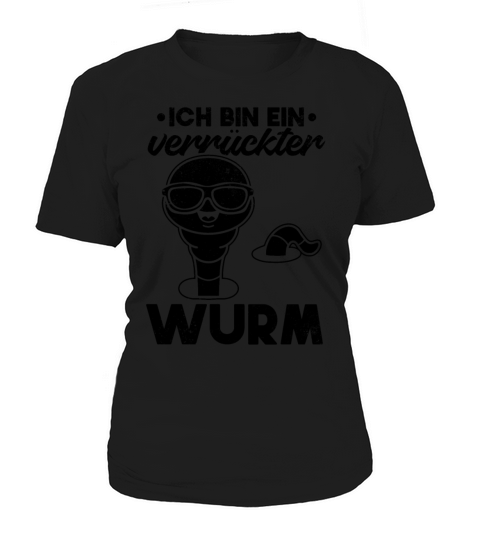 Im A Crazy Worm Cool Compost Worm With Sunglasses Women's T-Shirt