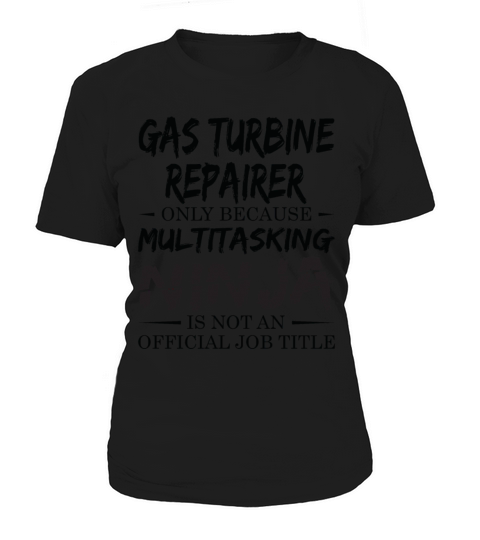 Ninja Gas Turbine Repairer Women's T-Shirt