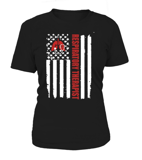 Nurses T-Shirts RRT Respiratory Therapist American Flag Gift Women's T-Shirt