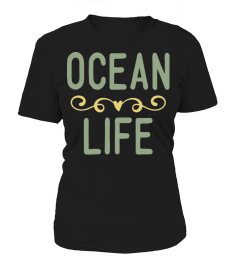 Ocean Life Funny Summer QUOTE Women's T-Shirt