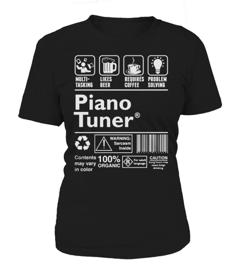 Piano Tuner Multitasking Beer Coffee Problem T-Shirt Women's T-Shirt