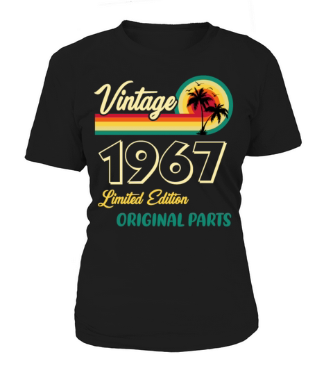 Vintage 1967 Limited Edition Original Parts Women's T-Shirt