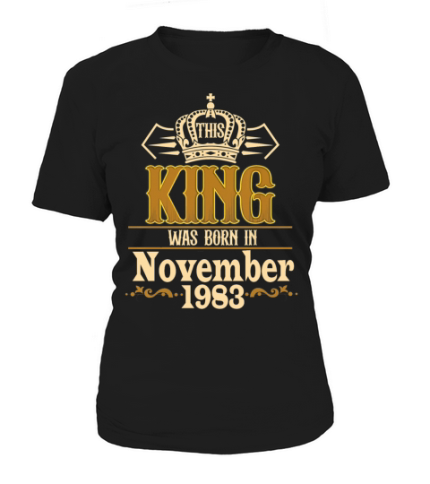 Vintage This King Was Born in November 1983 39th Women's T-Shirt