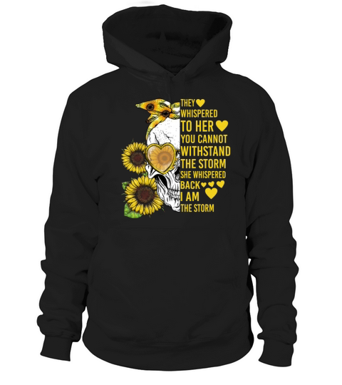 Sunflower Skull Lover They Whispered To Her You Hoodie Unisex