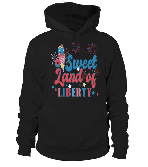 Sweet Land of Liberty Retro 4th of July Patriotic Hoodie Unisex