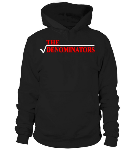 The Denominators Hoodie Unisex