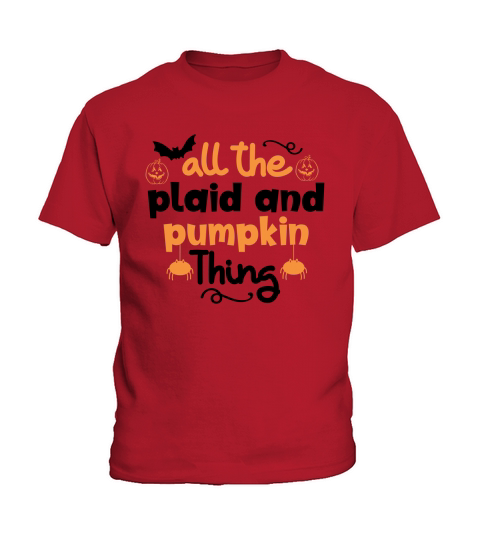all the plaid and pumpkin thing Kids T-Shirt