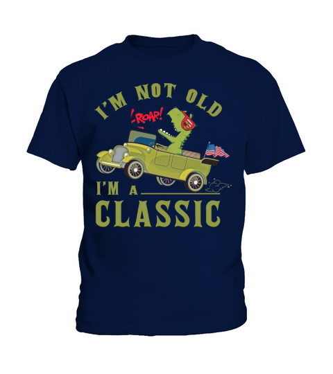 Im not old im a classic t rex dinosaur america Kids T-Shirt