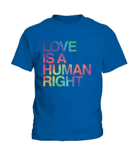 Love is Human Right LGBT Gay Pride Kids T-Shirt