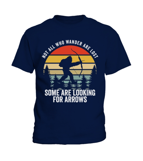 Not All Who Wander Are Lost Arrows Bigfoot Fathqw Kids T-Shirt