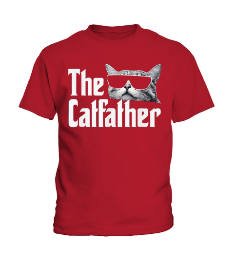 The Catfather Gift For Cat Daddy Kids T-Shirt