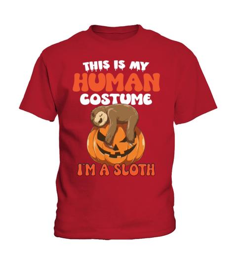 This Is My Human Costume Im A Sloth Kids T-Shirt