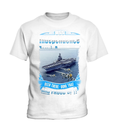 USS Independence been there  done that and proud of it Kids T-Shirt