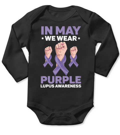 In May We Wear Purple Lupus Awareness Support Long Sleeve Baby One-Piece