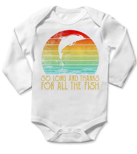 So Long And Thanks For All The Fish Vintage Long Sleeve Baby One-Piece