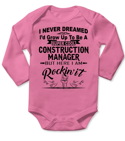 Super Cool Construction Manager Rockin It Funny Gift T-shirt Long Sleeve Baby One-Piece