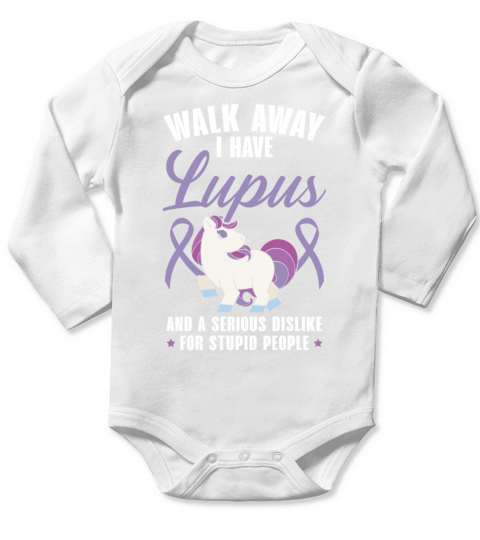 Walk Away I Have Lupus Unicorn Lupus Awareness Long Sleeve Baby One-Piece