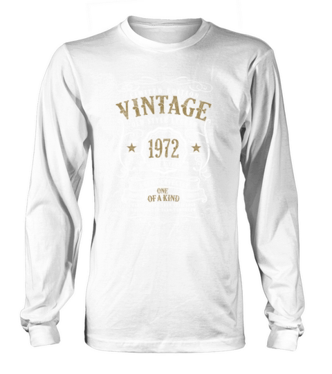 50th Birthday Old Style Legend Vintage 1972 Long sleeved Unisex