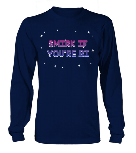 Smirk if Youre Bi Bisexual LGBTQ Bi Pride LGBT Long sleeved Unisex