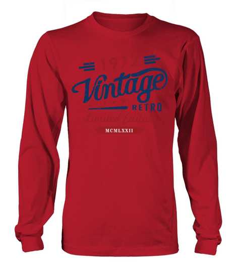 Vintage Retro 1972 Limited Edition Long sleeved Unisex