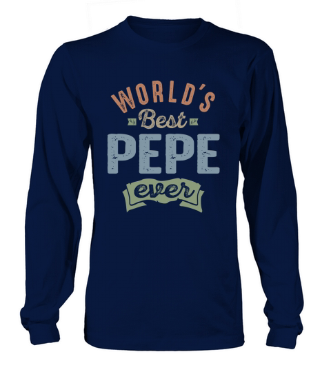 Worlds Best Pepe - Unisex Long Sleeve Long sleeved Unisex