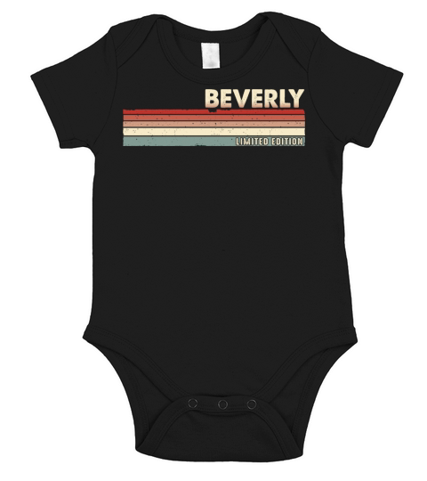 Beverly - Funny Retro Vintage Name 80s 90s Short Sleeve Baby One-Piece