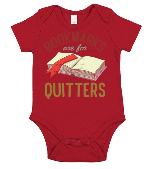 Bookmarks Are For Quitters Funny Reader Bookworm Short Sleeve Baby One-Piece