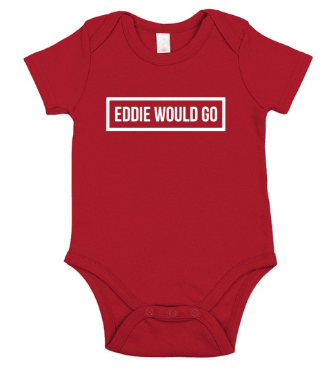 EDDIE WOULD GO  CLEAR BACKGROUND Short Sleeve Baby One-Piece