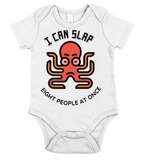 I can slap 8 people at once Short Sleeve Baby One-Piece