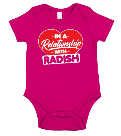 In a Relationship with Radishes - Funny Radish Short Sleeve Baby One-Piece